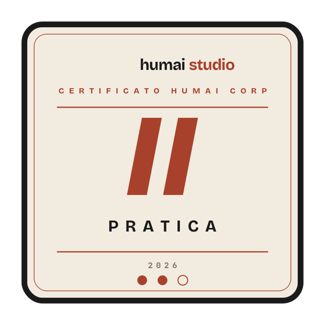 Certificato Humai Corp · livello II · Pratica